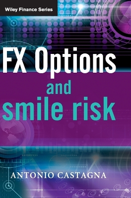 FX OPTIONS AND SMILE RISK HC - ANTONIO CASTAGNA