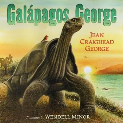 GALAPAGOS GEORGE  HC - JEAN CRAIGHEAD GEORGE-WENDELL MINOR