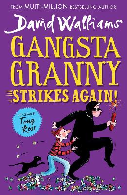 GANGSTA GRANNY STRIKES AGAIN - DAVID WALLIAMS-TONY ROSS