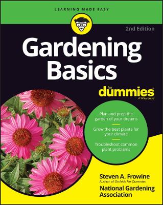 GARDENING BASICS FOR DUMMIES PB - STEVEN A. FROWINE-NATIONAL