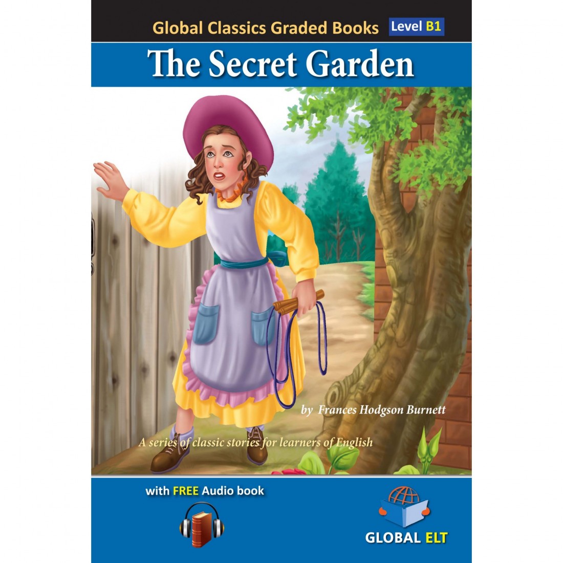 GCGR : THE SECRET GARDEN LEVEL B1 - FRANCES HODGSON BURNETT