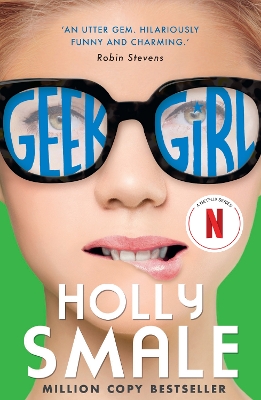 GEEK GIRL 1: GEEK GIRL PB B FORMAT - HOLLY SMALE