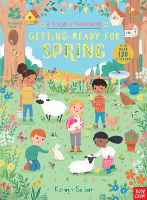 GETTING READY FOR SPRING A STICKER STORYBOOK - KATHRYN SELBE