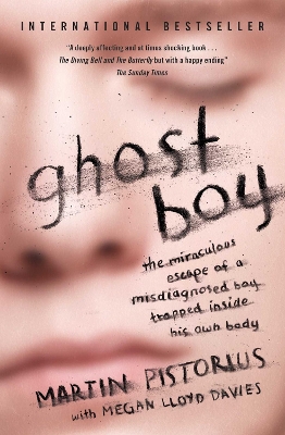 GHOST-BOY-PB-MARTIN-PISTORIUS.jpg GHOST BOY PB - MARTIN PISTORIUS