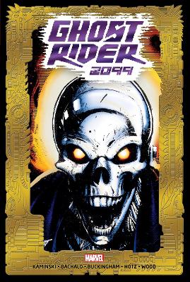 GHOST RIDER 2099 OMNIBUS    HC - LEN KAMINSKI-CHRIS BACHALO-