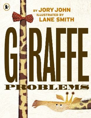 GIRAFFE PROBLEMS - JORY JOHN-LANE SMITH