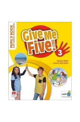 GIVE ME FIVE! 3 PUPILS BOOK (+ DIGITAL PUPILS BOOK + NAVIO A