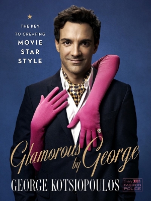 GLAMOUROUS BY GEORGE HC - GEORGE KOTSIOPOULOS