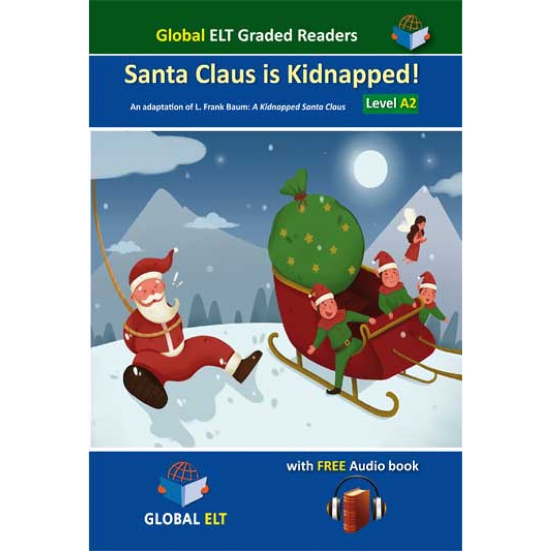 GLOBAL ELT: SANTA CLAUS IS KIDNAPPED! Α2 -