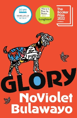 GLORY : LONGLISTED FOR THE WOMENS PRIZE FOR FICTION 2023 PB