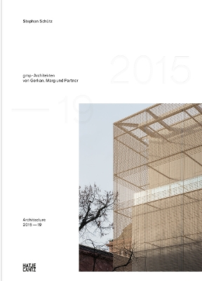 GMP · ARCHITEKTEN VON GERKAN MARG UND PARTNER: ARCHITECTURE