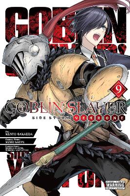 GOBLIN SLAYER SIDE STORY: YEAR ONE VOL. 9 - NOBORU KANNATUKI