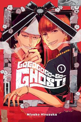 GOGOGOGO-GO-GHOST! VOL. 1 - ALEXIS ECKERMANMINNA LINMIYAKO H