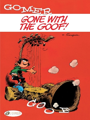 GOMER GOOF VOL. 3: GONE WITH THE GOOF - ANDRE FRANQUIN