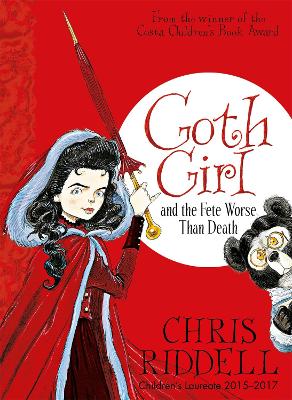 GOTH GIRL AND THE FETE WORSE THAN DEATH - CHRIS RIDDELL