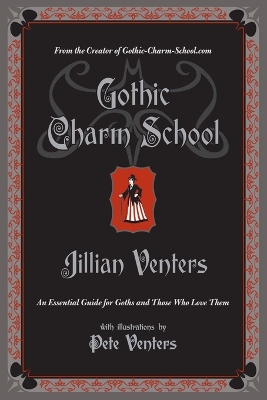 GOTHIC CHARM SCHOOL PB - JILLIAN VENTERS