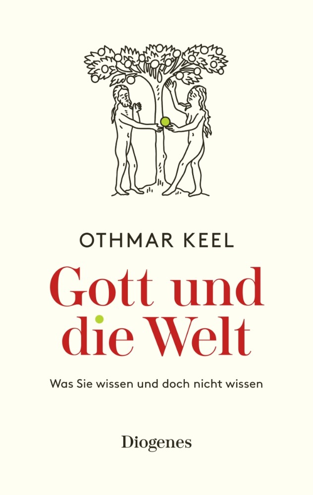 GOTT UND DIE WELT - OTHMAR KEEL