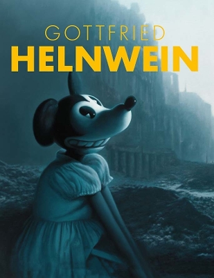 GOTTFRIED HELNWEIN HC - ELSY LAHNER-KLAUS ALBRECHT SCHRODER-