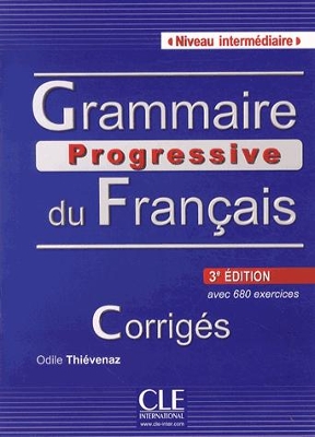 GRAMMAIRE PROGRESSIVE FRANCAIS INTERMEDIAIRE CORRIGES (+ 680
