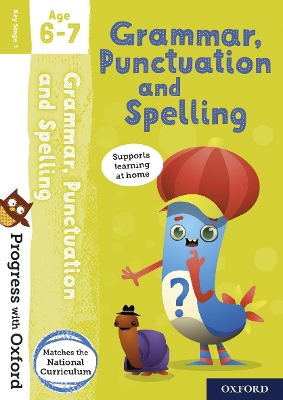 GRAMMAR AND PUNCTUATION AGE 6-7 BOOK/STICKERS/WEBSITE LINK -