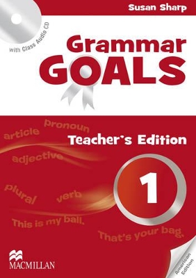 GRAMMAR GOALS 1 TCHRS PACK AMERICAN ENGLISH - SUE SHARP-NICO