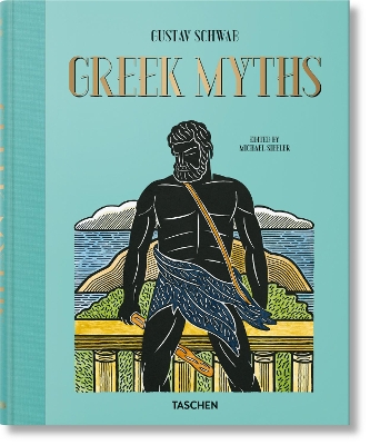 GREEK MYTHS HC - GUSTAV SCHWAB-MICHAEL SIEBLER