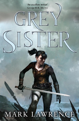 GREY SISTER : BOOK 2 - MARK LAWRENCE