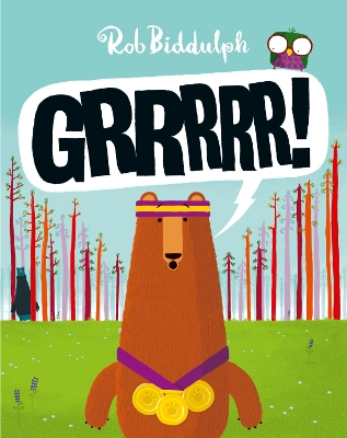 GRRRRR! HC - ROB BIDDULPH