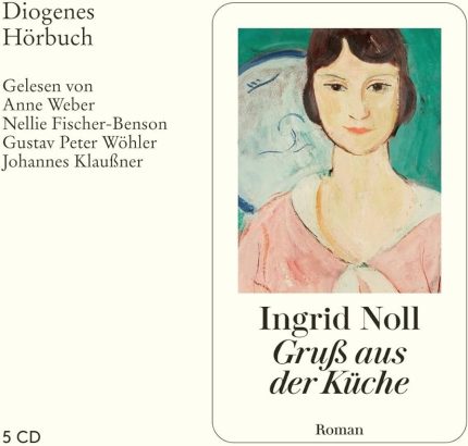 GRU? AUS DER KUCHE - INGRID NOLL