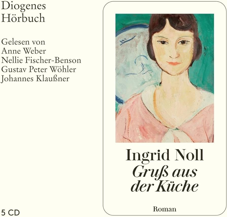 GRU? AUS DER KUCHE - INGRID NOLL