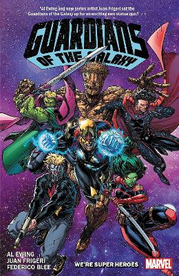 GUARDIANS OF THE GALAXY BY AL EWING VOL. 3    PB - AL EWING-