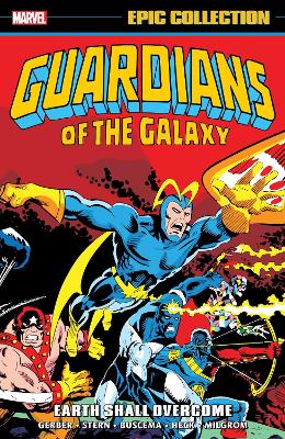 GUARDIANS OF THE GALAXY EPIC COLLECTION: EARTH SHALL OVERCOM