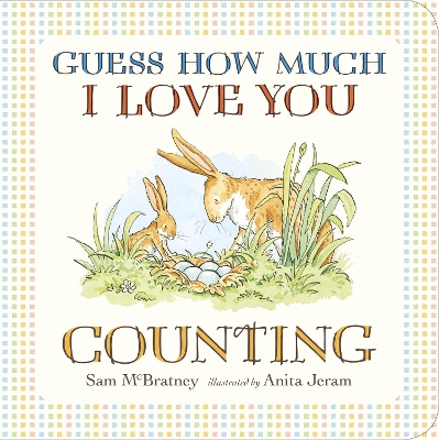 GUESS HOW MUCH I LOVE YOU : COUNTING HC BBK - SAM MCBRATNEY-
