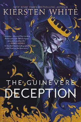 GUINEVERE-DECEPTION-KIERSTEN-WHITE.jpg GUINEVERE DECEPTION - KIERSTEN WHITE
