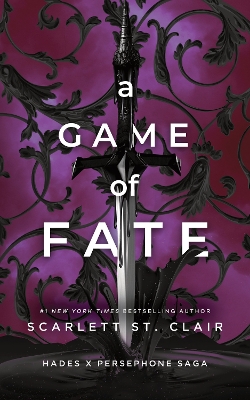 HADES SAGA 1: A GAME OF FATE PB - SCARLETT ST. CLAIR