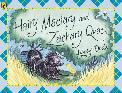 HAIRY MACLARY AND ZACHARY QUACK PB - LYNLEY DODD