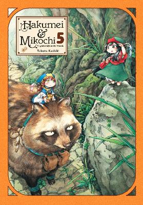 HAKUMEI   MIKOCHI: TINY LITTLE LIFE IN THE WOODS VOL. 5 - AB