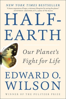 HALF-EARTH  PB - EDWARD O. WILSON
