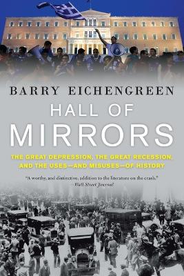 HALL OF MIRRORS: THE GREAT DEPRESSION THE GREAT RECESSION AN