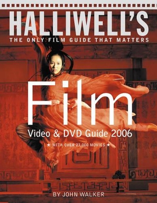 HALLIWELLS FILM-VIDEO   DVD GUIDE 2006 PB BIG FORMAT - JOHN