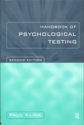HANDBOOK OF PSYCHOLOGICAL TESTING 2ND ED - PAUL KLINE