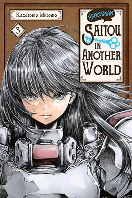 HANDYMAN SAITOU IN ANOTHER WORLD VOL. 3 - ANTHONY QUINTESSEN