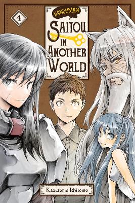 HANDYMAN SAITOU IN ANOTHER WORLD VOL. 4 - ANTHONY QUINTESSEN