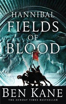 HANNIBAL 2: FIELS OF BLOOD PB - BEN KANE