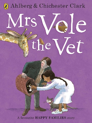 HAPPY FAMILIES : MRS VOLE AND THE VET PB - ALLAN AHLBERG-EMM