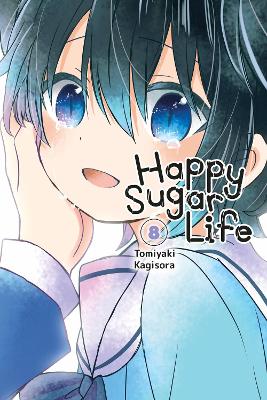 HAPPY SUGAR LIFE VOL. 8 - TOMIYAKI KAGISORA