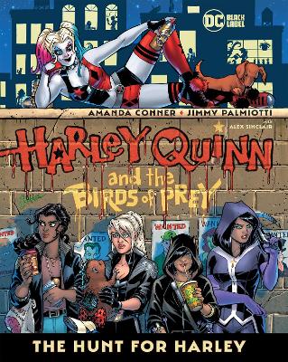 HARLEY QUINN   THE BIRDS OF PREY: THE HUNT FOR HARLEY - AMAN