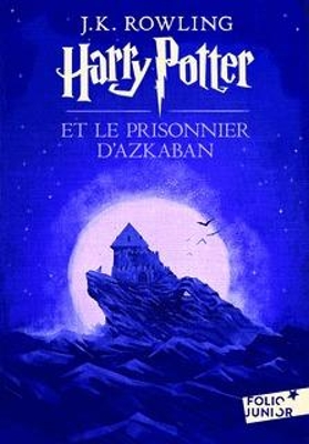 HARRY POTTER 3: ET LE PRISONNIER DAZKABAN N/E - FRENCH EDITI