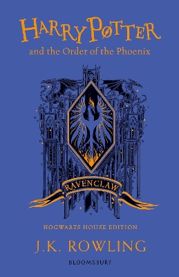 HARRY POTTER AND THE ORDER OF THE PHOENIX - RAVENCLAW EDITIO