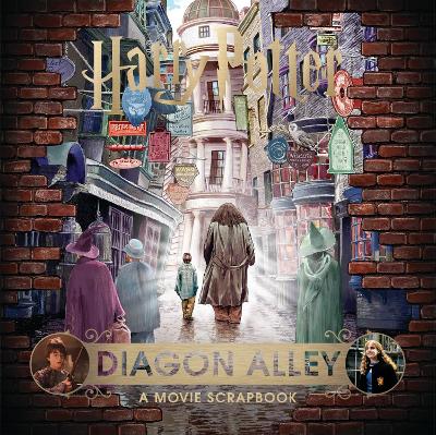 HARRY POTTER – DIAGON ALLEY: A MOVIE SCRAPBOOK HC - WARNER B